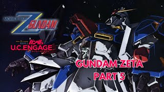 Gundam Zeta Part 5 – Mobile Suit Gundam UC Engage